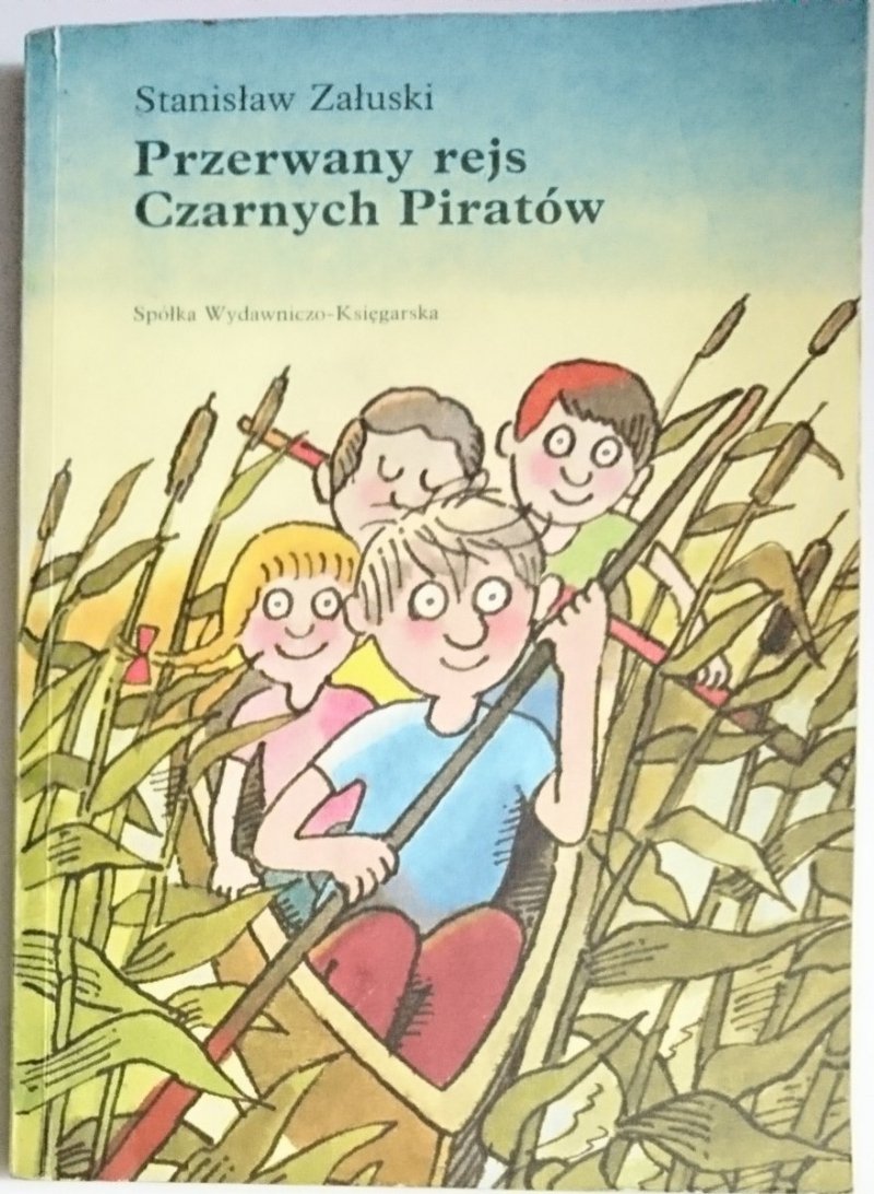 PRZERWANY REJS CZARNYCH PIRATÓW Stanisław Załuski