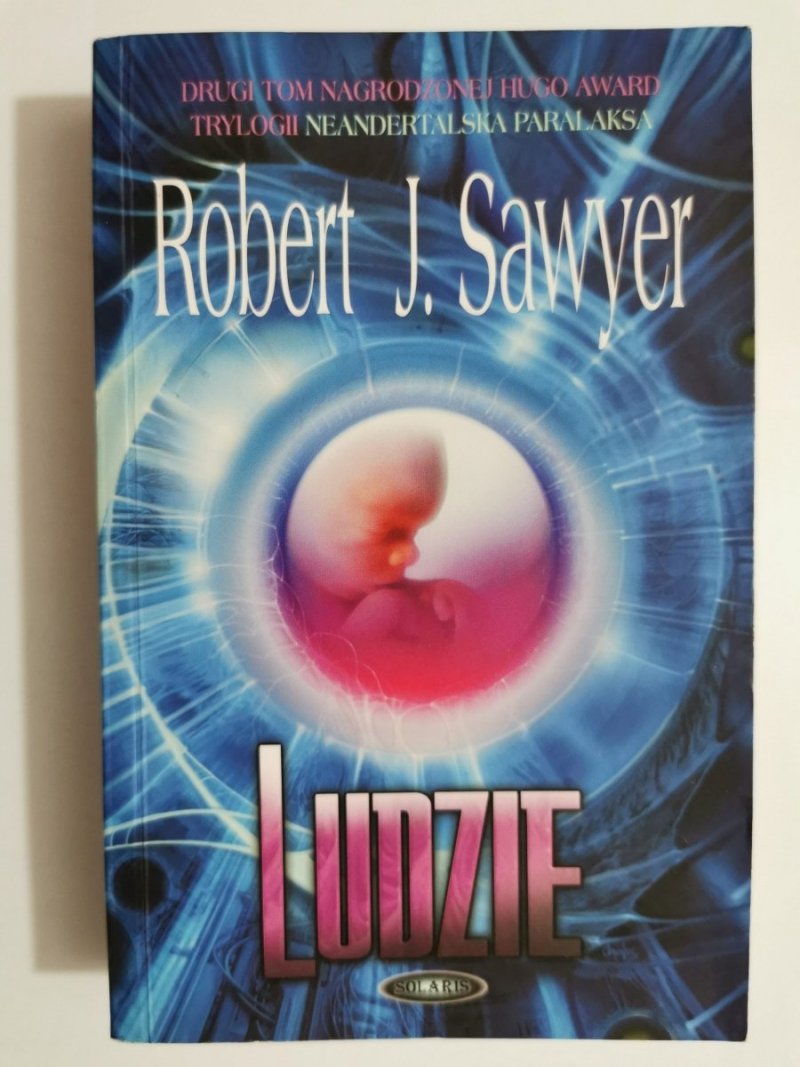 LUDZIE - Robert J. Sawyer 2007