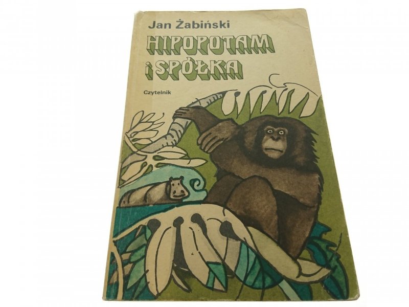 HIPOPOTAM I SPÓŁKA - Jan Żabiński 1976