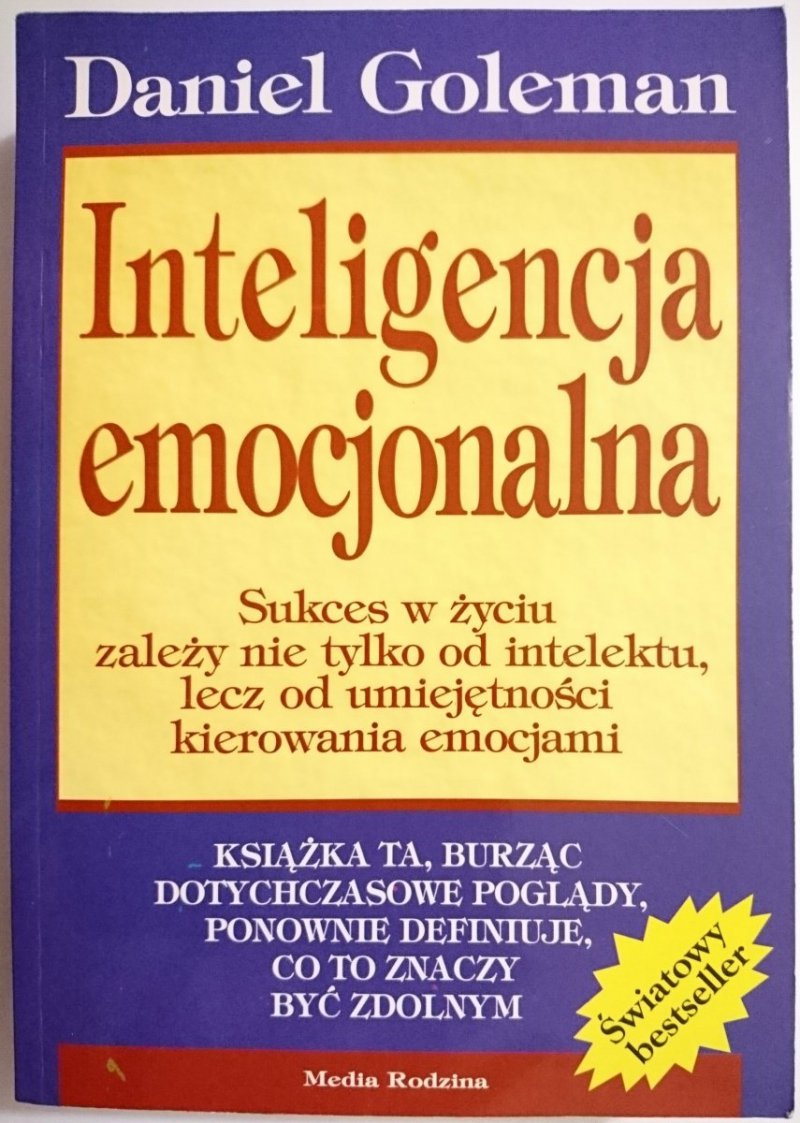 INTELIGENCJA EMOCJONALNA - Daniel Goleman 1997