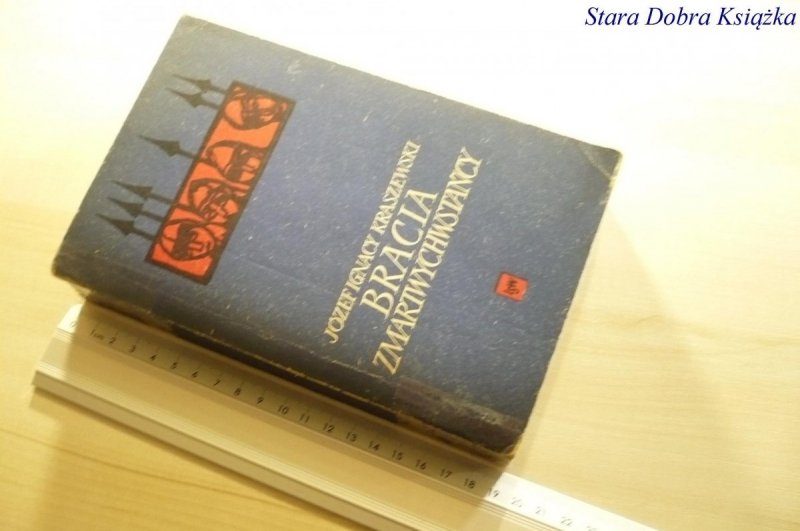 BRACIA ZMARTWYCHWSTAŃCY - Kraszewski 1958