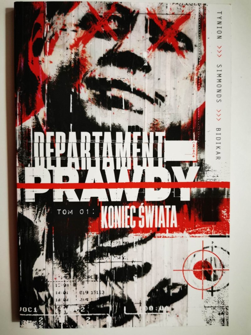 DEPARTAMENT PRAWDY TOM 01 KONIEC ŚWIATA - James Tynion IV