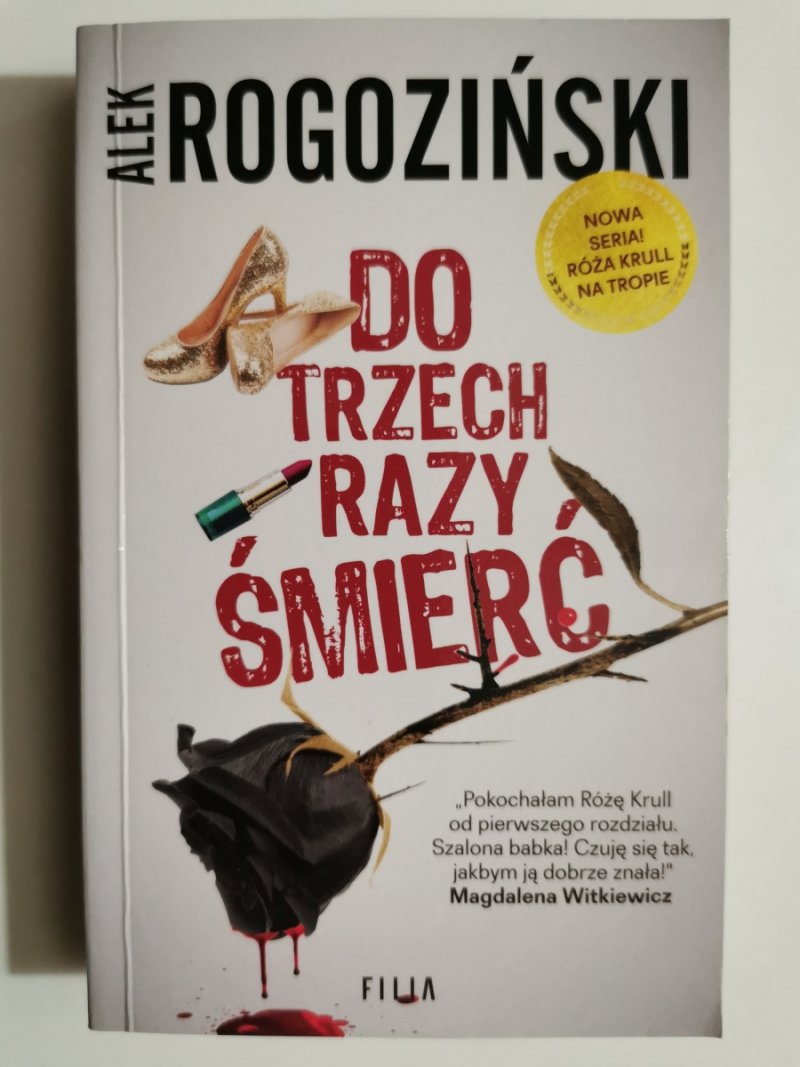 DO TRZECH RAZY ŚMIERĆ - Alek Rogoziński
