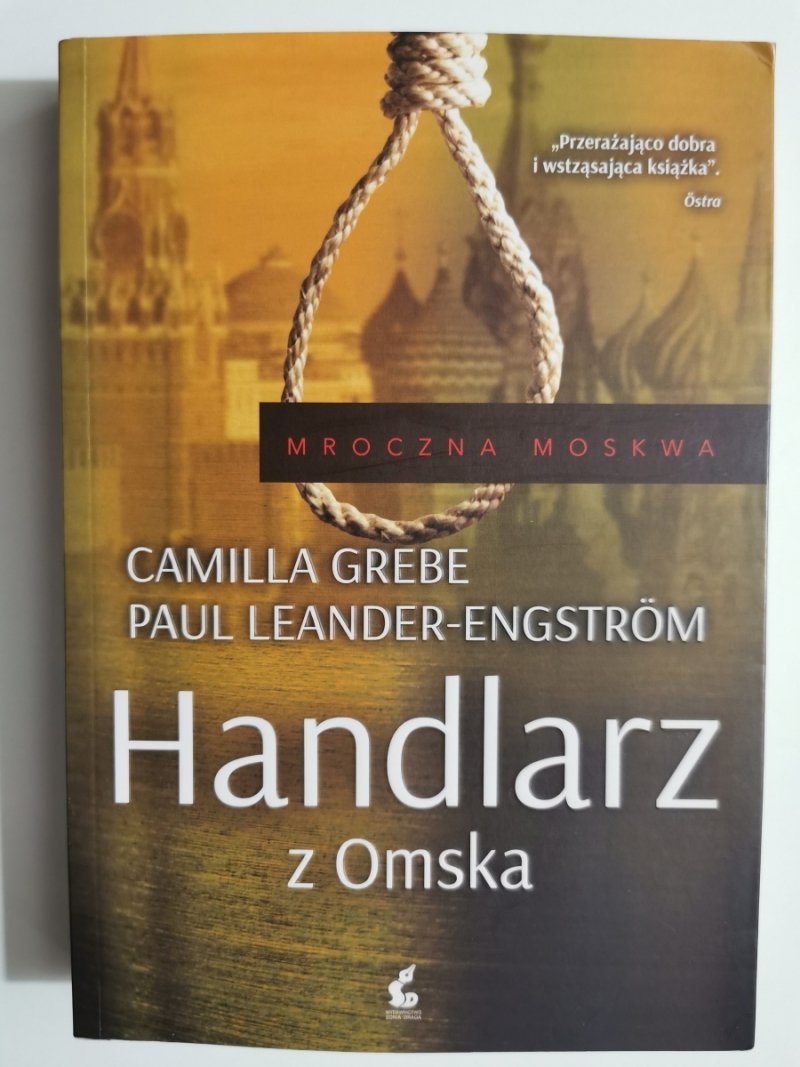 HANDLARZ Z OMSKA - Camilla Grebe