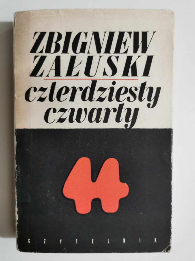 CZTERDZIESTY CZWARTY - Zbigniew Załuski