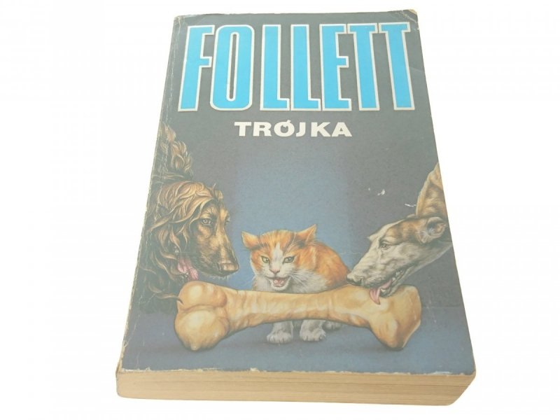 TRÓJKA - Ken Follett 1991