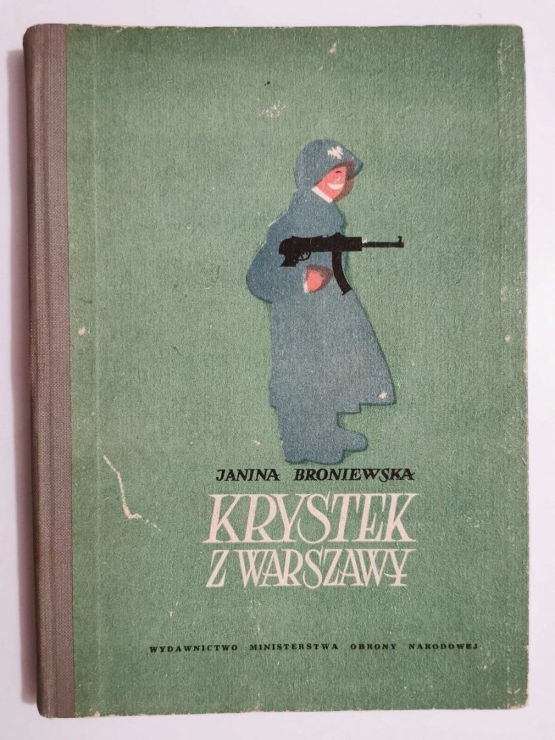 KRYSTEK Z WARSZAWY - Janina Broniewska 1955