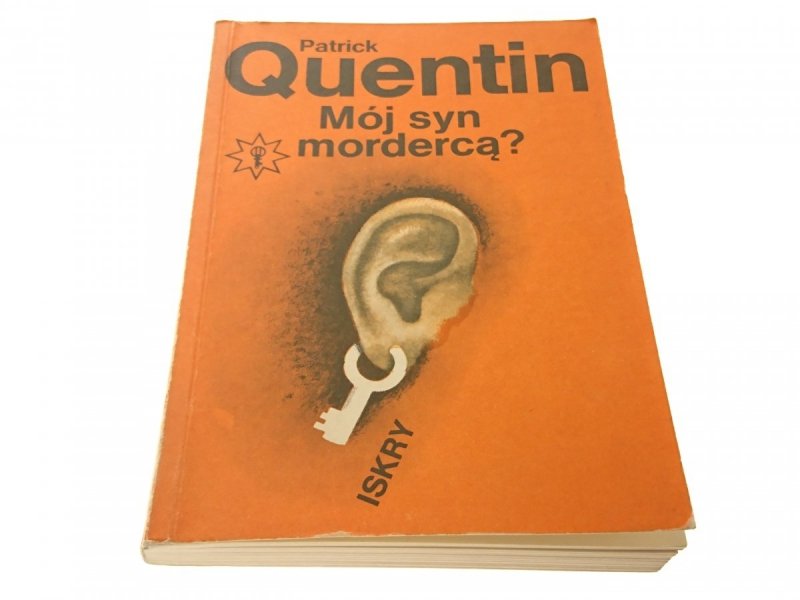 MÓJ SYN MORDERCĄ? - Patrick Quentin 1989
