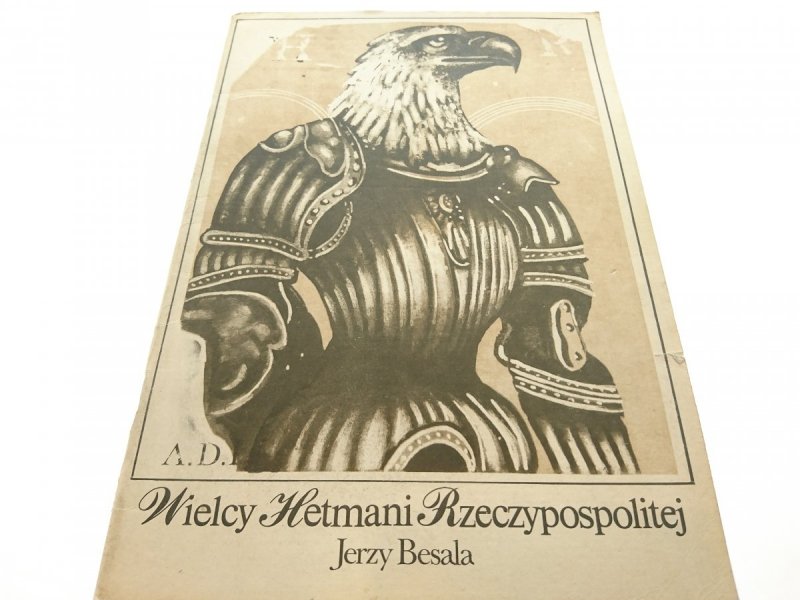 WIELCY HETMANI RZECZYPOSPOLITEJ - Besala (1983)