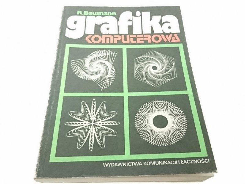 GRAFIKA KOMPUTEROWA - R. Baumann 1989