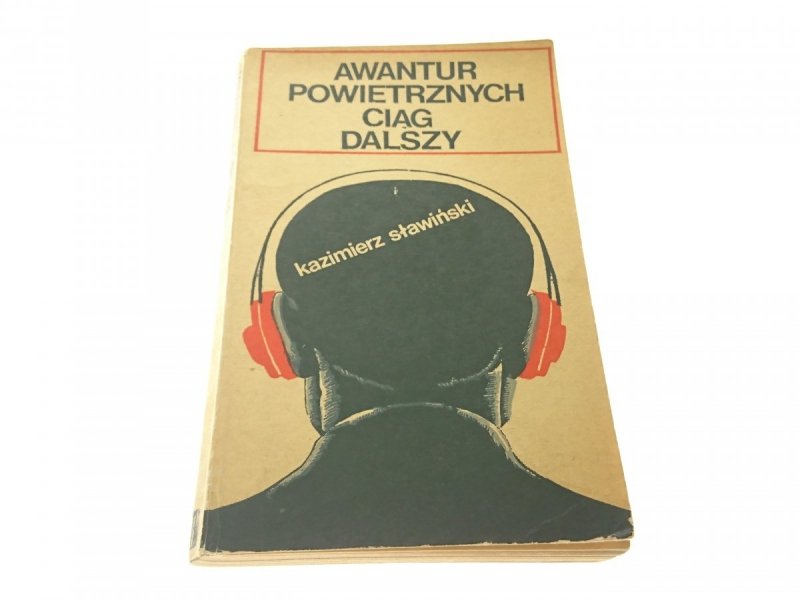 AWANTUR POWIETRZNYCH CIĄG DALSZY - Sławiński 1973