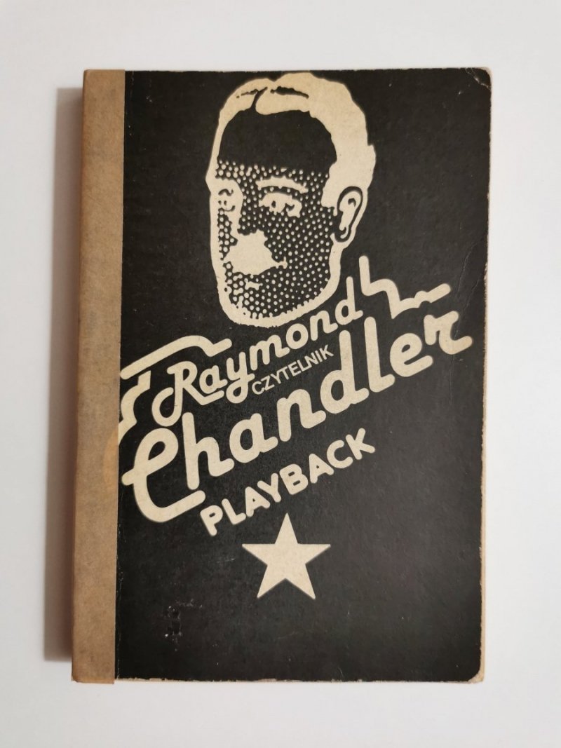 PLAYBACK - Raymond Chandler 1986