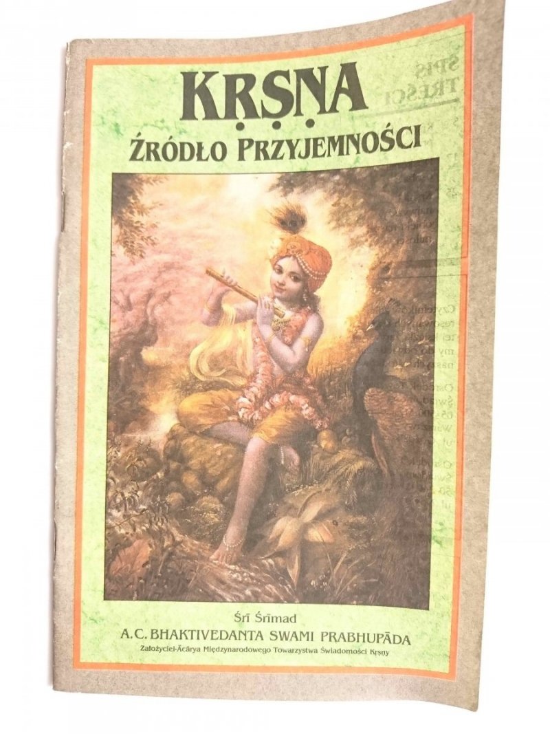 KRSNA ŹRÓDŁO PRZYJEMNOŚCI - Śri Śrimad 