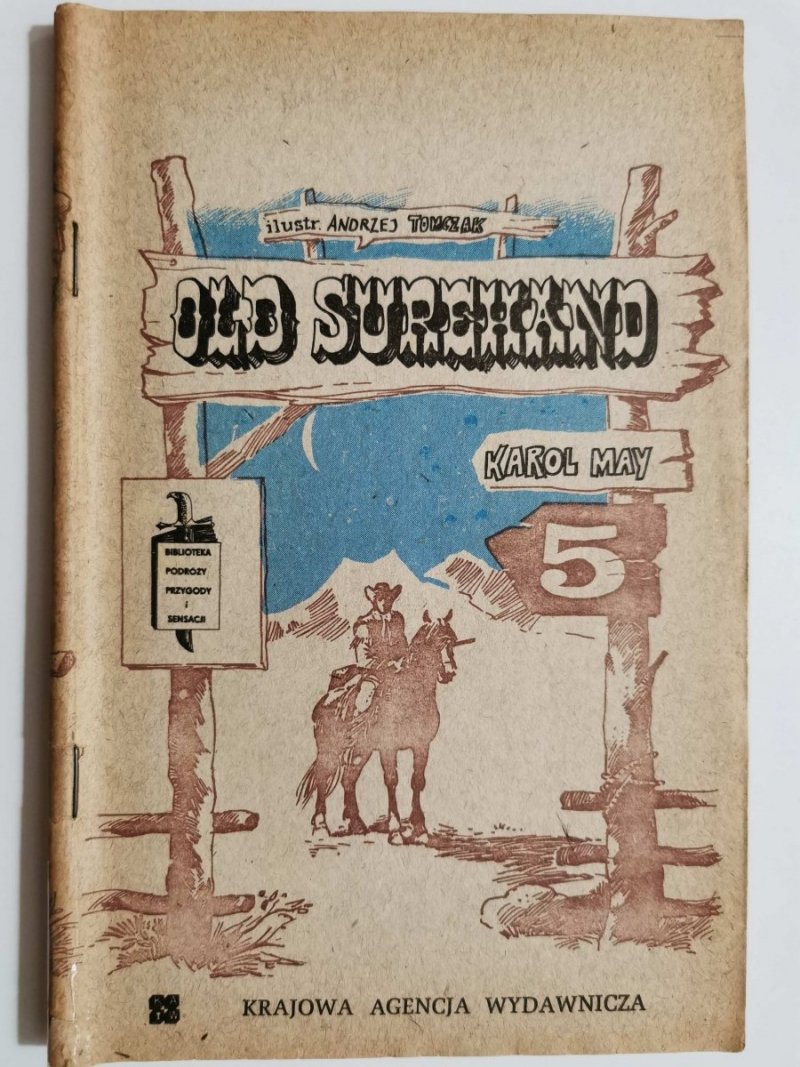 OLD SURREHAND CZĘŚĆ 5 - Karol May 1983
