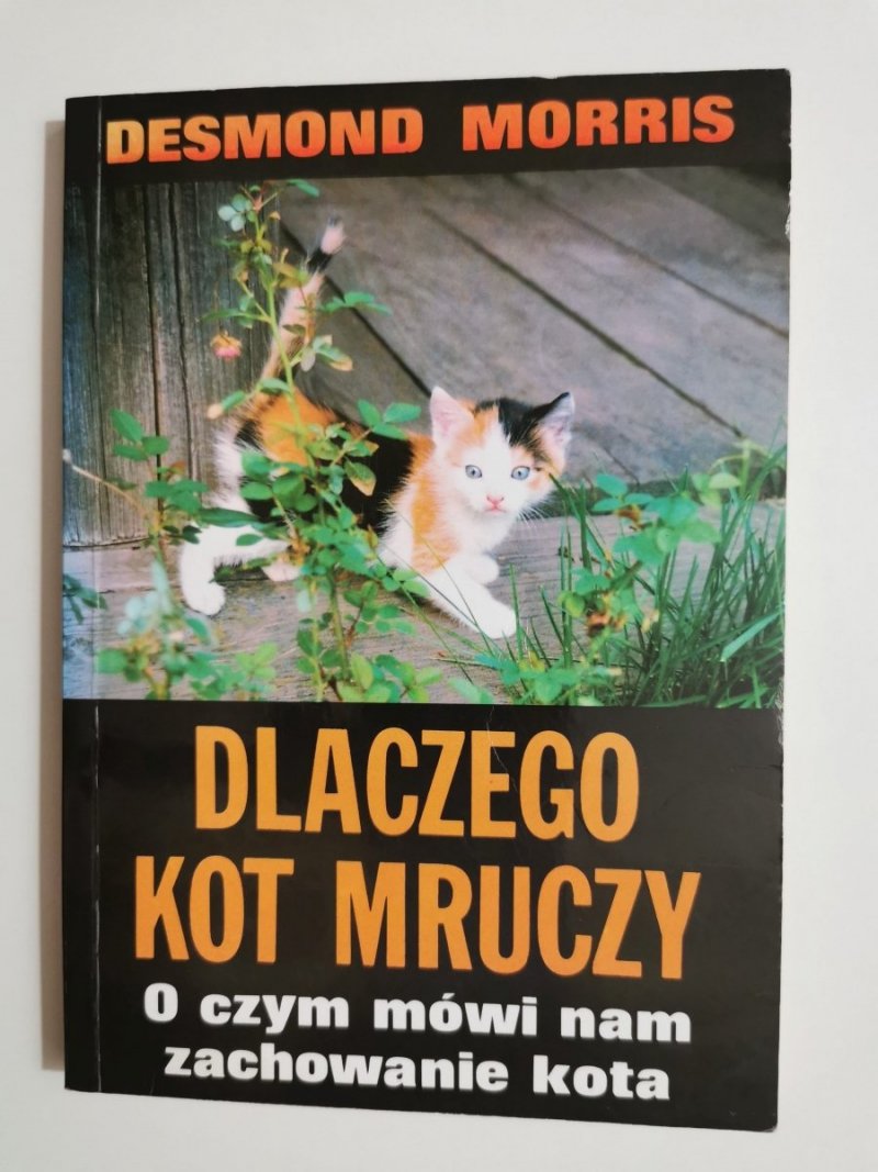 DLACZEGO KOT MRUCZY - Desmond Morris 1996