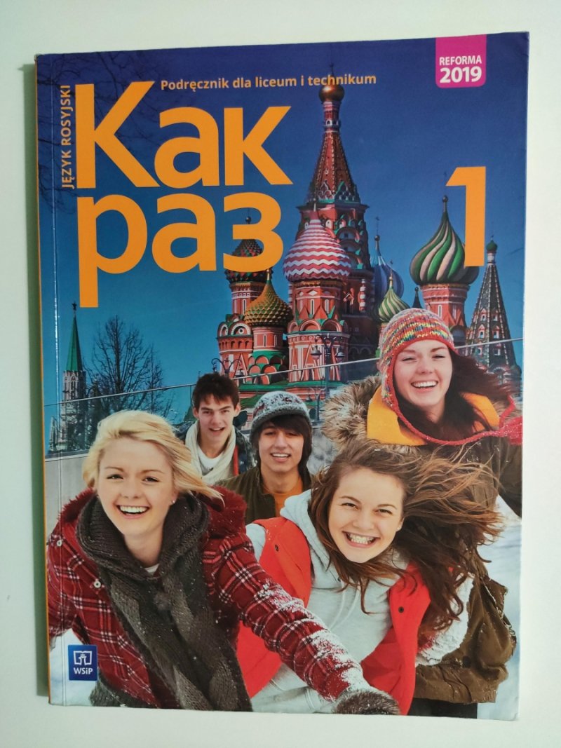 KAK RAZ 1 PODRĘCZNIK DLA LICEUM I TECHNIKUM 