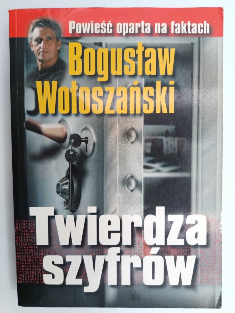 TWIERDZA SZYFRÓW - Bogusław Wołoszański