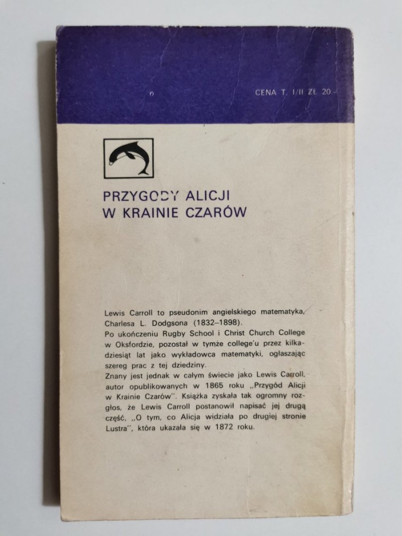 PRZYGODY ALICJI W KRAINIE CZARÓW - Lewis Carroll 1972