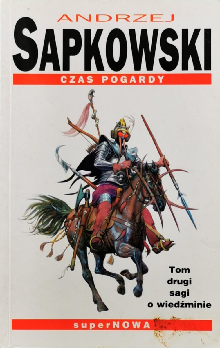 CZAS POGARDY  T. 2 - Andrzej Sapkowski