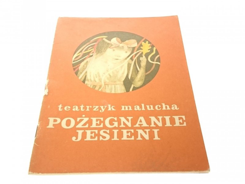 TEATRZYK MALUCHA. POŻEGNANIE JESIENI