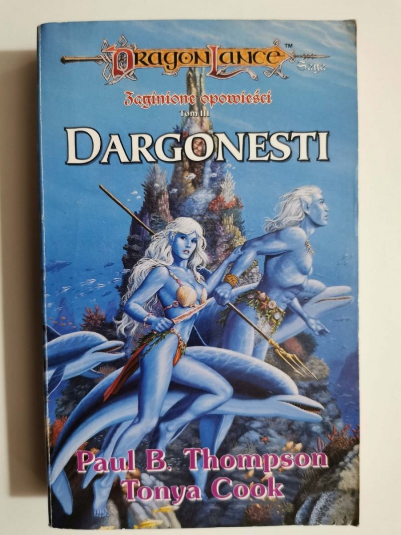 DRAGONESTI - Paul B. Thompson, Tonya Cook 