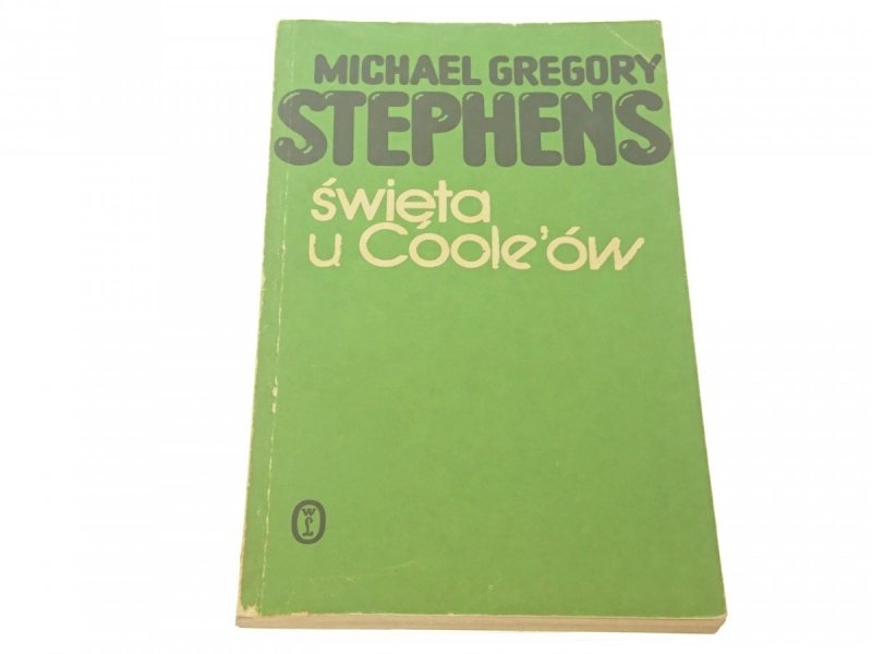 ŚWIĘTA U COOLE'ÓW - Michael Gregory Stephens 1988