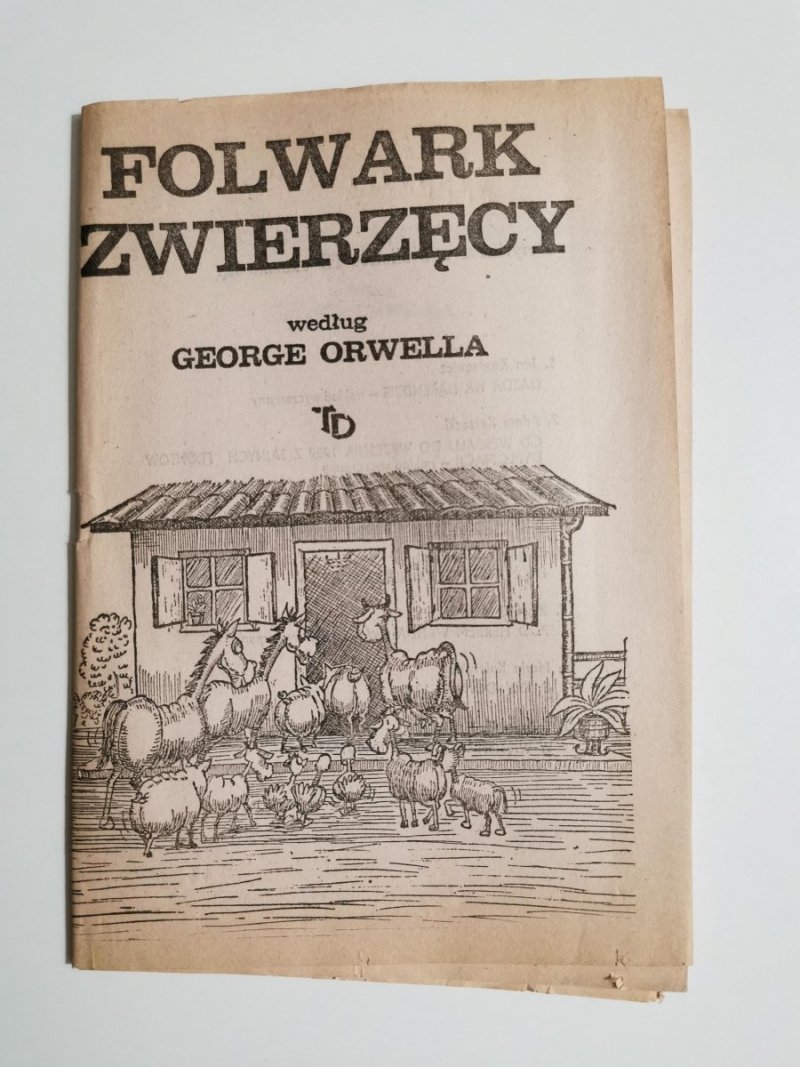 FOLWARK ZWIERZĘCY WEDŁUG GEORGE ORWELLA. KOMIKS 