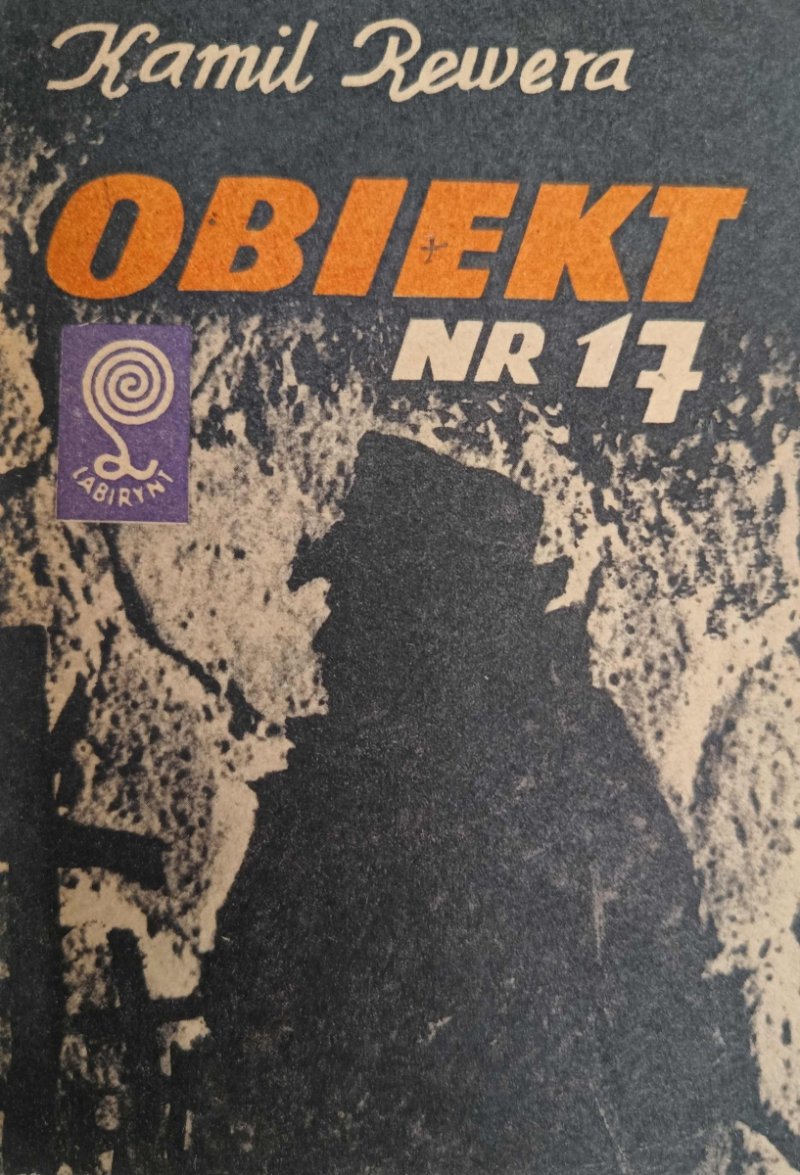 OBIEKT NR 17 - Kamil Rewera