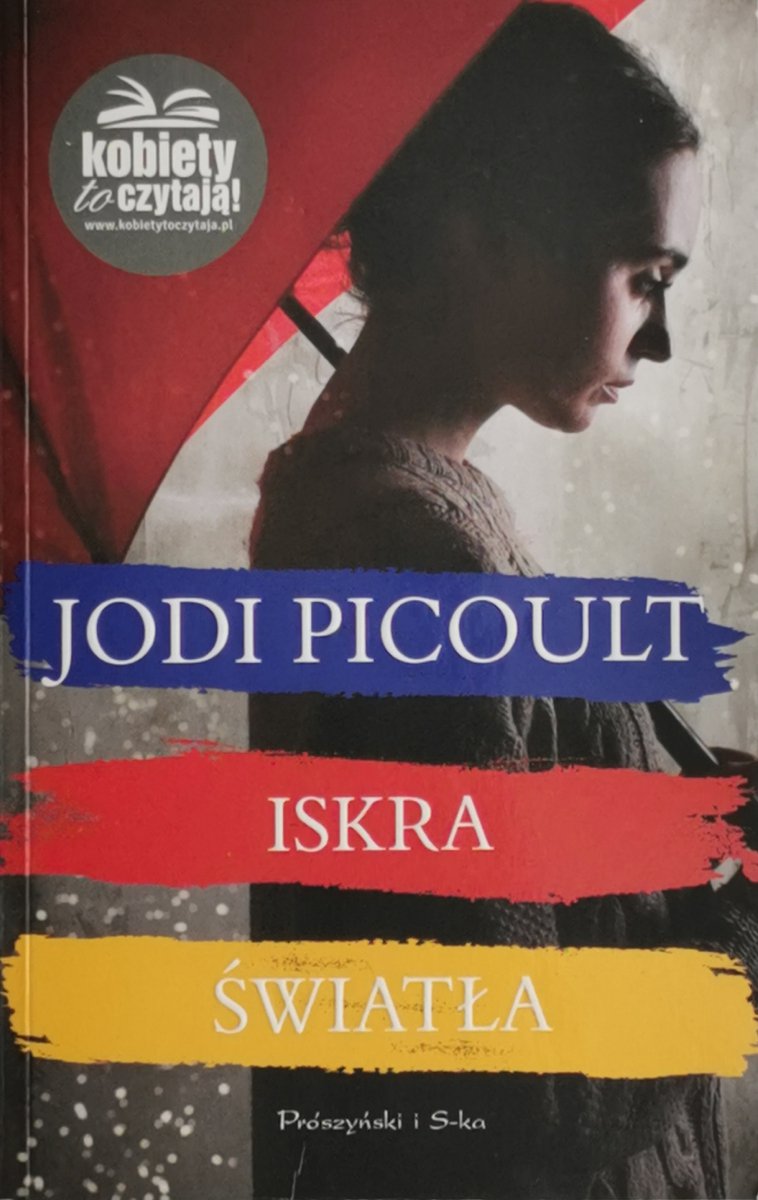 ISKRA ŚWIATŁA - Jodi Picoult