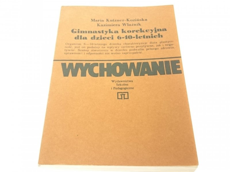 GIMNASTYKA KOREKCYJNA DLA DZIECI 6-10 LETNICH 1988