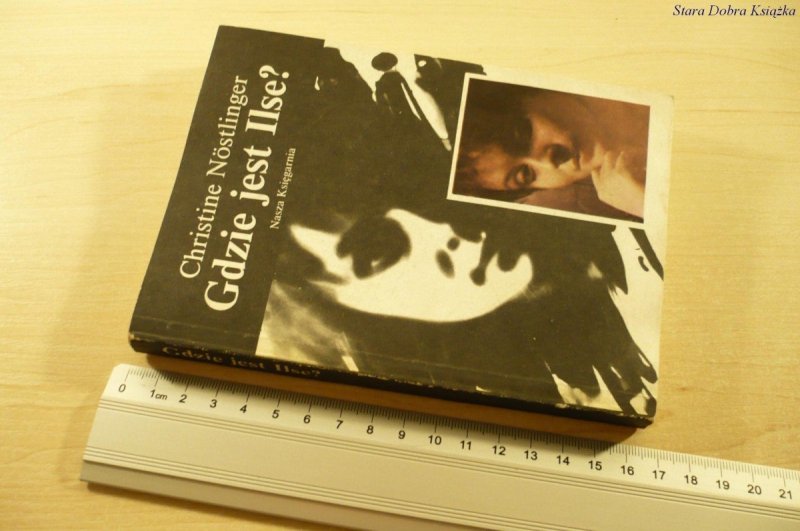 GDZIE JEST ILSE? - Christine Nostlinger (1988)