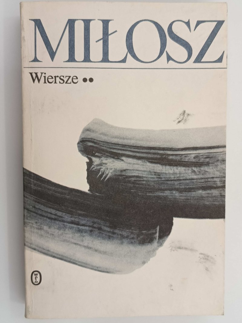 MIŁOSZ. WIERSZE. TOM II - Czesław Miłosz