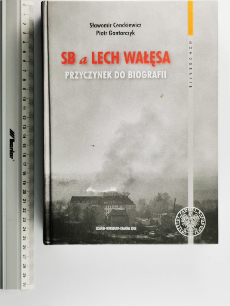 SB A LECH WAŁĘSA - Sławomir Cenckiewicz