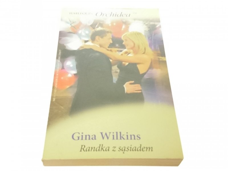 RANDKA Z SĄSIADEM - Gina Wilkins (2007)