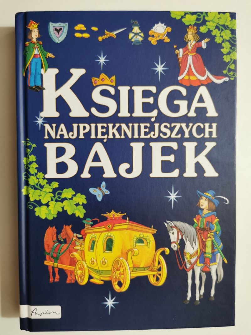 KSIĘGA NAJPIĘKNIEJSZYCH BAJEK - H.Ch. Andersen