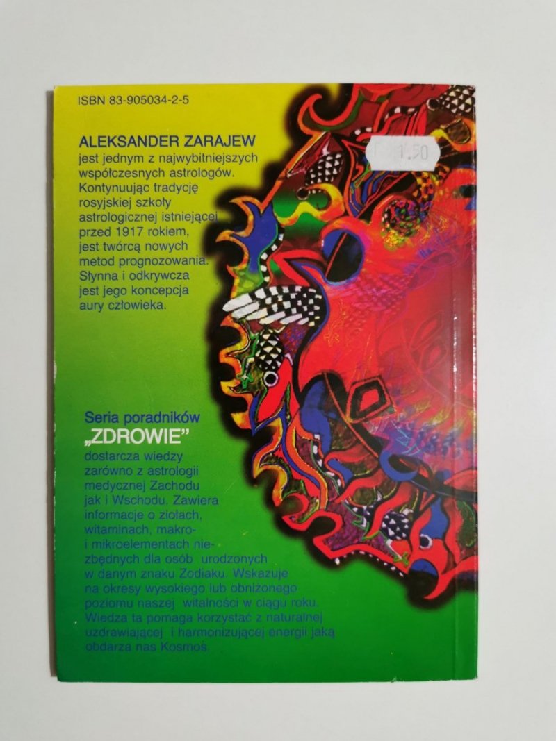 ZDROWIE JAK WZMOCNIĆ ORGANIZM I ZAPOBIEC CHOROBOM. RAK 22.VI-22.VII 1996