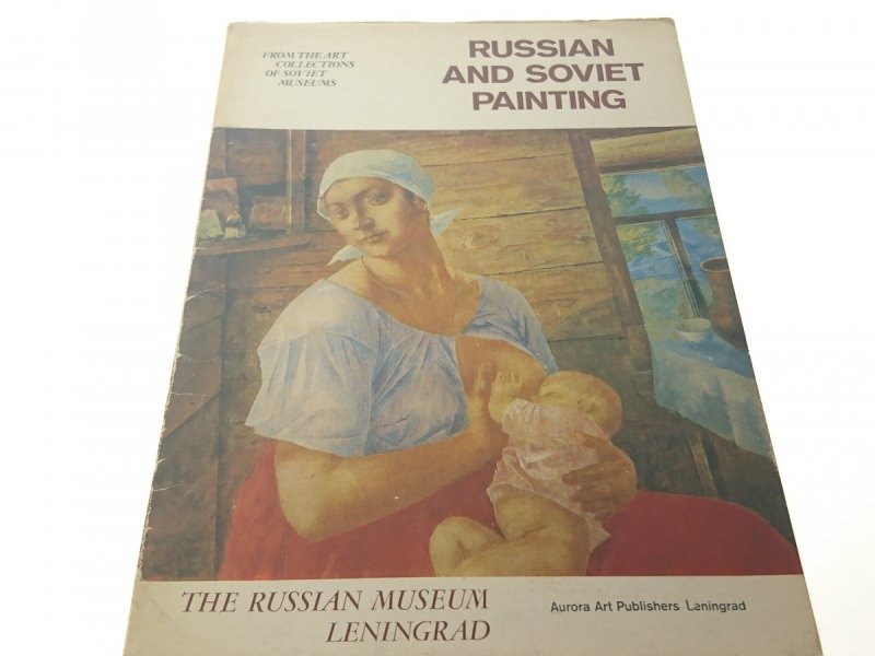 RUSSIAN AND SOVIET PAINTING (1981) 16 ILUSTRACJI