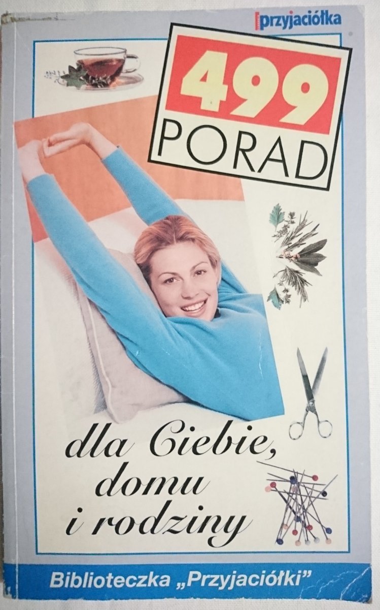 499 PORAD DLA CIEBIE, DOMU I RODZINY 2003
