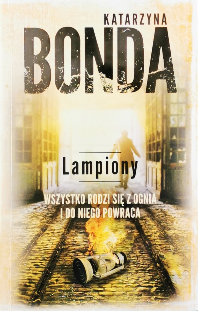 LAMPIONY  T. 3 - Katarzyna Bonda