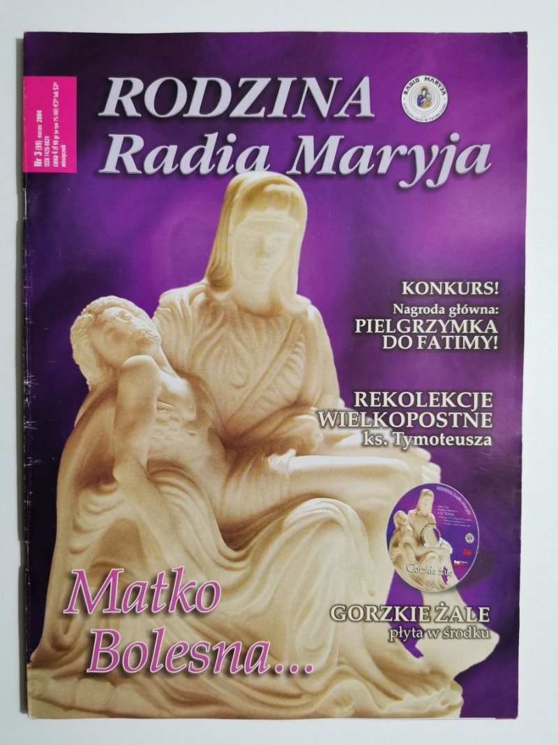 RODZINA RADIA MARYJA NR 3 (99) MARZEC 2004