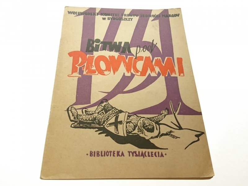 BITWA POD PŁOWCAMI - Wiktor Wojciechowski 1961