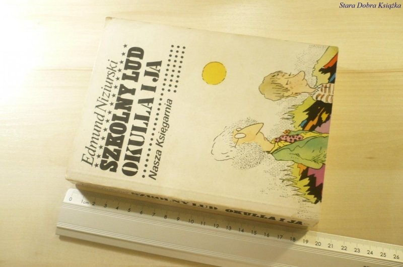 SZKOLNY LUD OKULLA I JA - Edmund Niziurski 1988