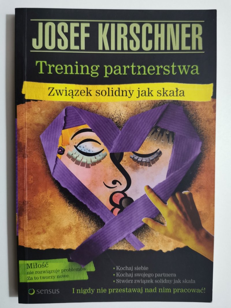 TRENING PARTNERSTWA. ZWIĄZEK SOLIDNY JAK SKAŁA - Josef Kirschner