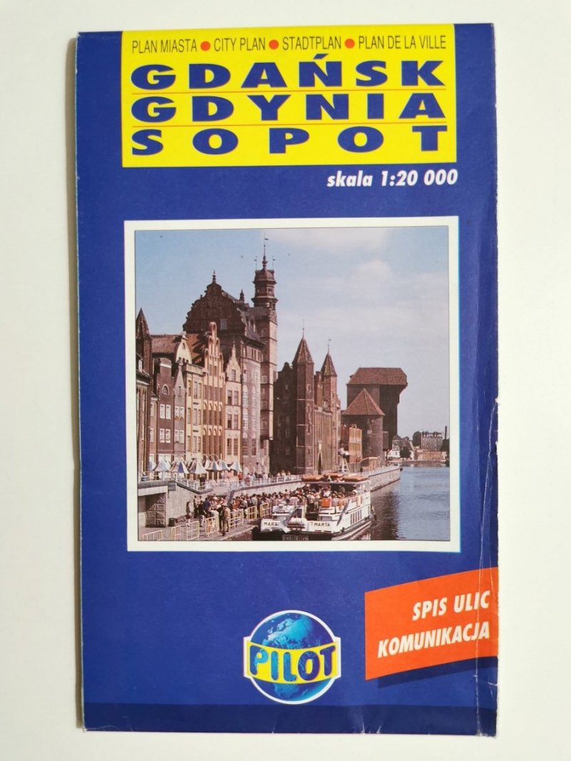 GDAŃSK GDYNIA SOPOT PLAN MIASTA 1: 20 000 