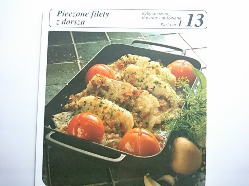 KARTA KULINARNA NR 1 PIECZONE FILETY Z DORSZA