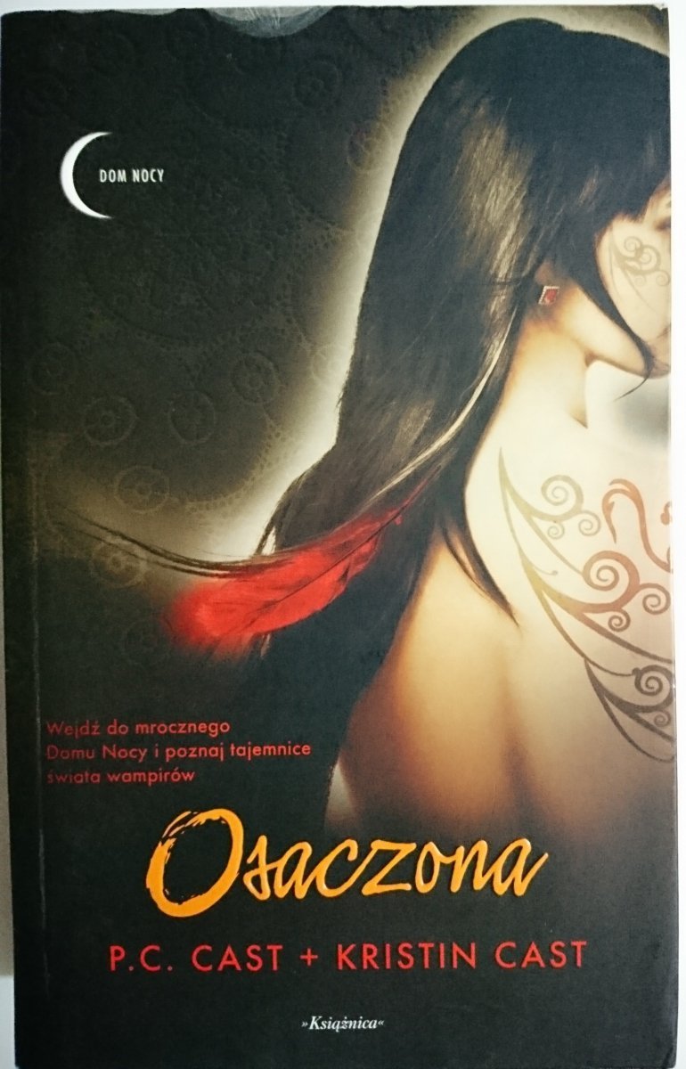 OSACZONA - P. C. Cast, Kristin Cast 2011