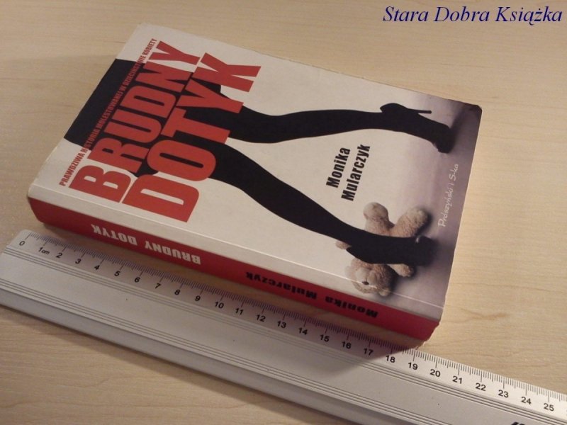 BRUDNY DOTYK - Monika Mularczyk