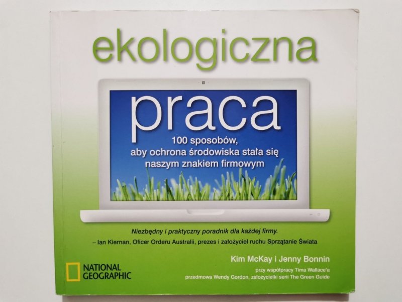 EKOLOGICZNA PRACA - Kim McKay 2011
