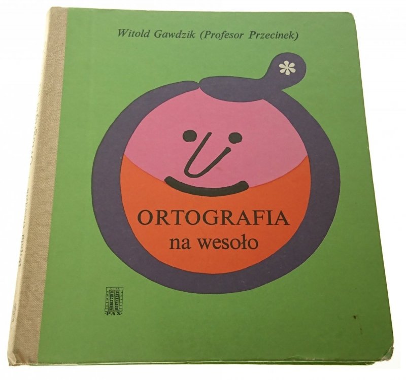 ORTOGRAFIA NA WESOŁO - Witld Gawdzik 1976