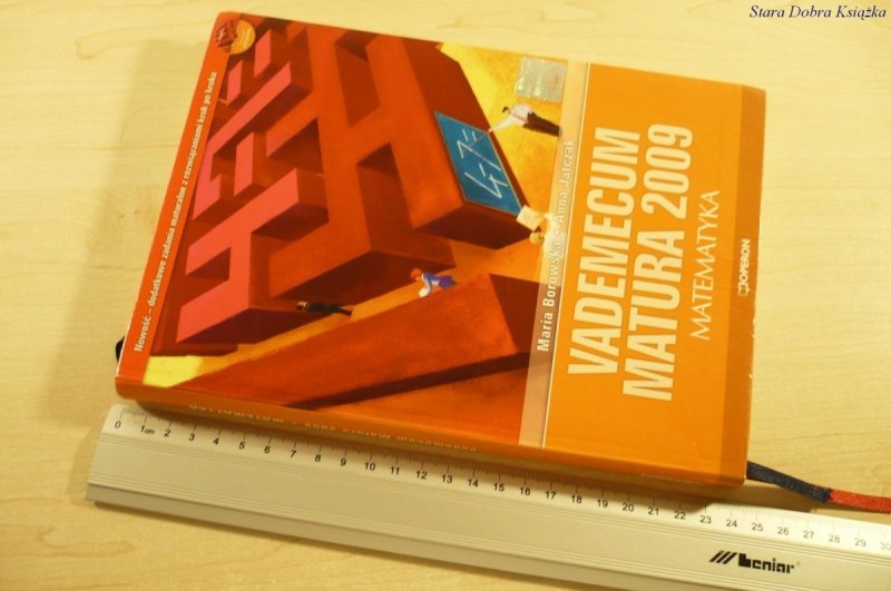 VADEMECUM MATURA 2009. MATEMATYKA BEZ PŁYTY CD